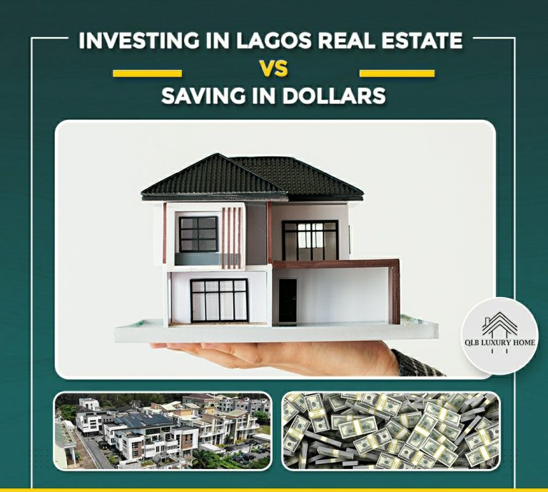 SAVING IN DOLLARS VS INVESTING IN  LAGOS REAL ESTATE