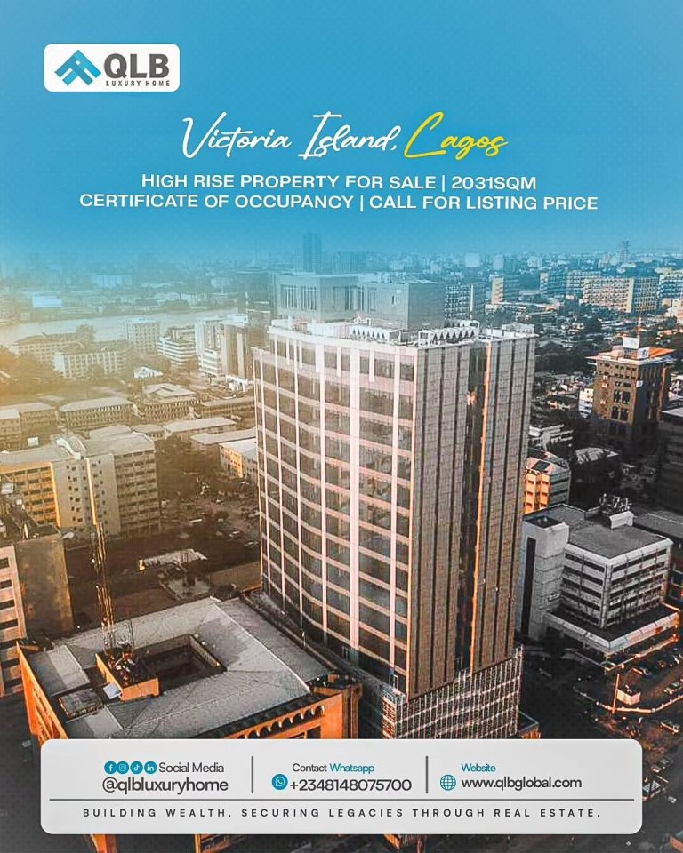 HIGH RISE PROPERTY FOR SALE – VICTORIA ISLAND, LAGOS.